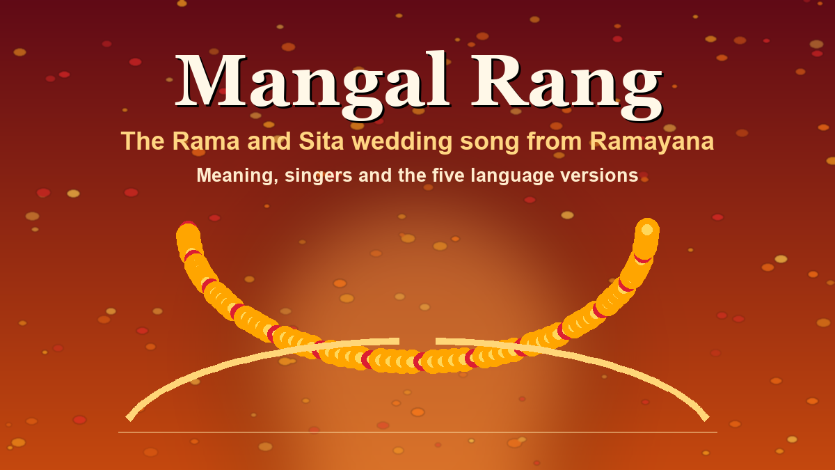 A marigold wedding garland and a broken golden bow on a deep red and saffron background, with the title Mangal Rang: the Rama and Sita wedding song from Ramayana